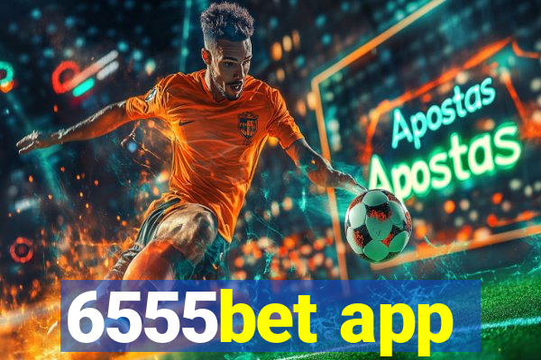 6555bet app